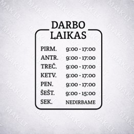Darbo laiko lipdukas Nr. 16 Darbo laiko lipdukas Nr. 16