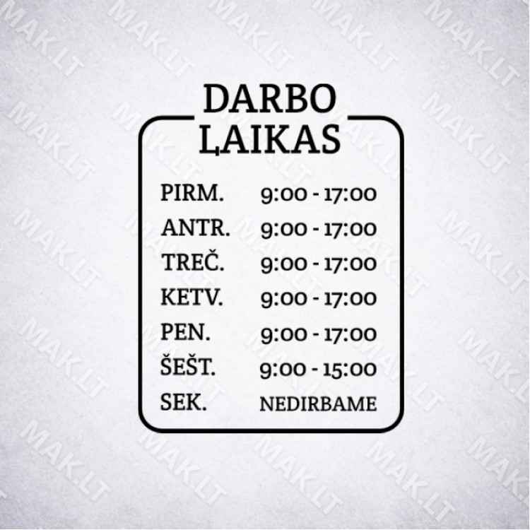 Darbo laiko lipdukas Nr. 16